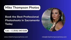 Best Professional Photoshoots in Sacramento