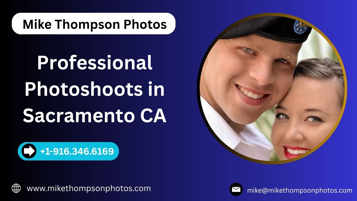 Professional Photoshoots in Sacramento CA